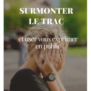 Surmonter son trac de s'exprimer en public