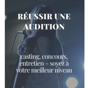 préparer et réussir casting concours et entretien
